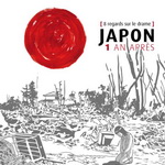 &laquo;&nbsp;Japon 1 an après&nbsp;&raquo;