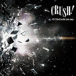 L’album &laquo;&nbsp;CRUSH! 3-90’s V-Rock best hit cover LOVE songs-&nbsp;&raquo; annoncé