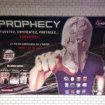 &laquo;&nbsp;Prophecy&nbsp;&raquo; s’attaque à Paris !