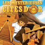 Dédicaces Thomas Bouveret avec Kazé (Mystérieuses cités d’or)