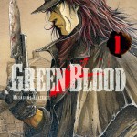 Green Blood : les premières pages !