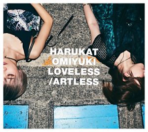 Haruka_to_Miyuki_LOVELESS-ARTLESS_limited