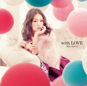 Nishino_Kana_-_with_LOVE_limited