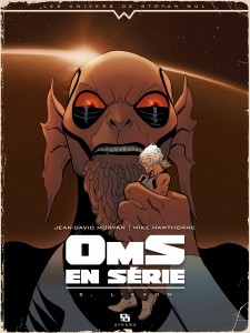 OMS en série 2